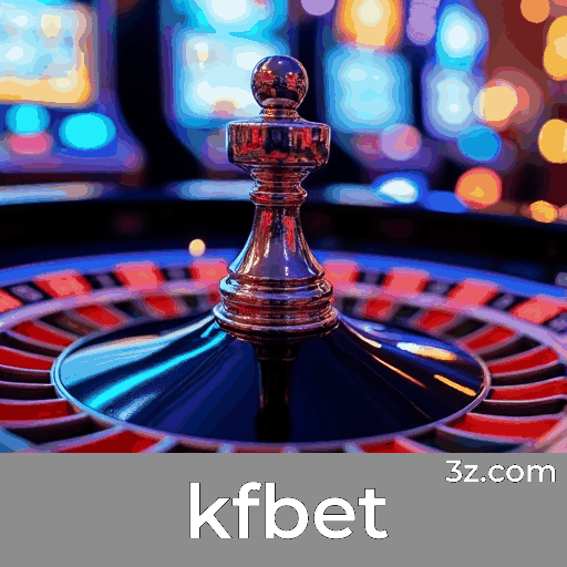 kfbet: Cassino Premiado e Pagamentos Rápidos